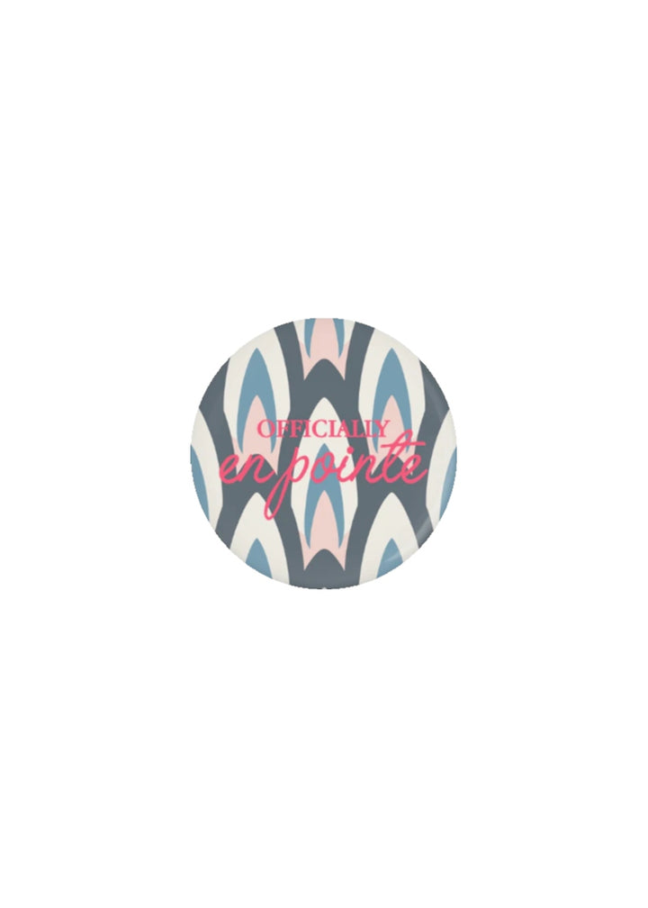 Officially En Pointe Pin-Back Button