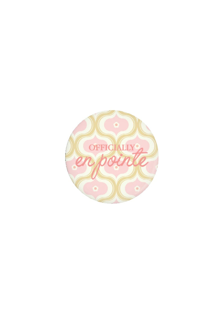 Officially En Pointe Pin-Back Button