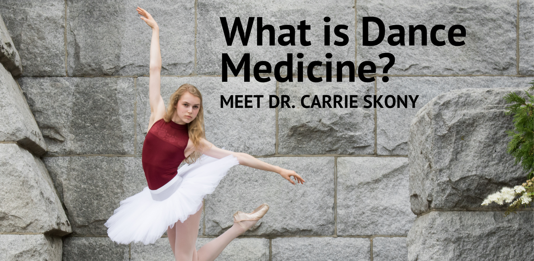 What is Dance Medicine?