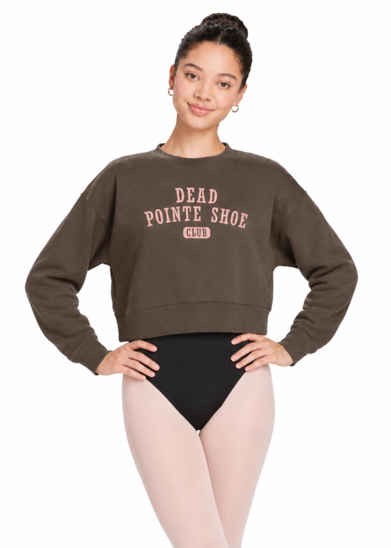 Covet women's crop sweatshirt in brown with pink "dead pointe shoe club" text.