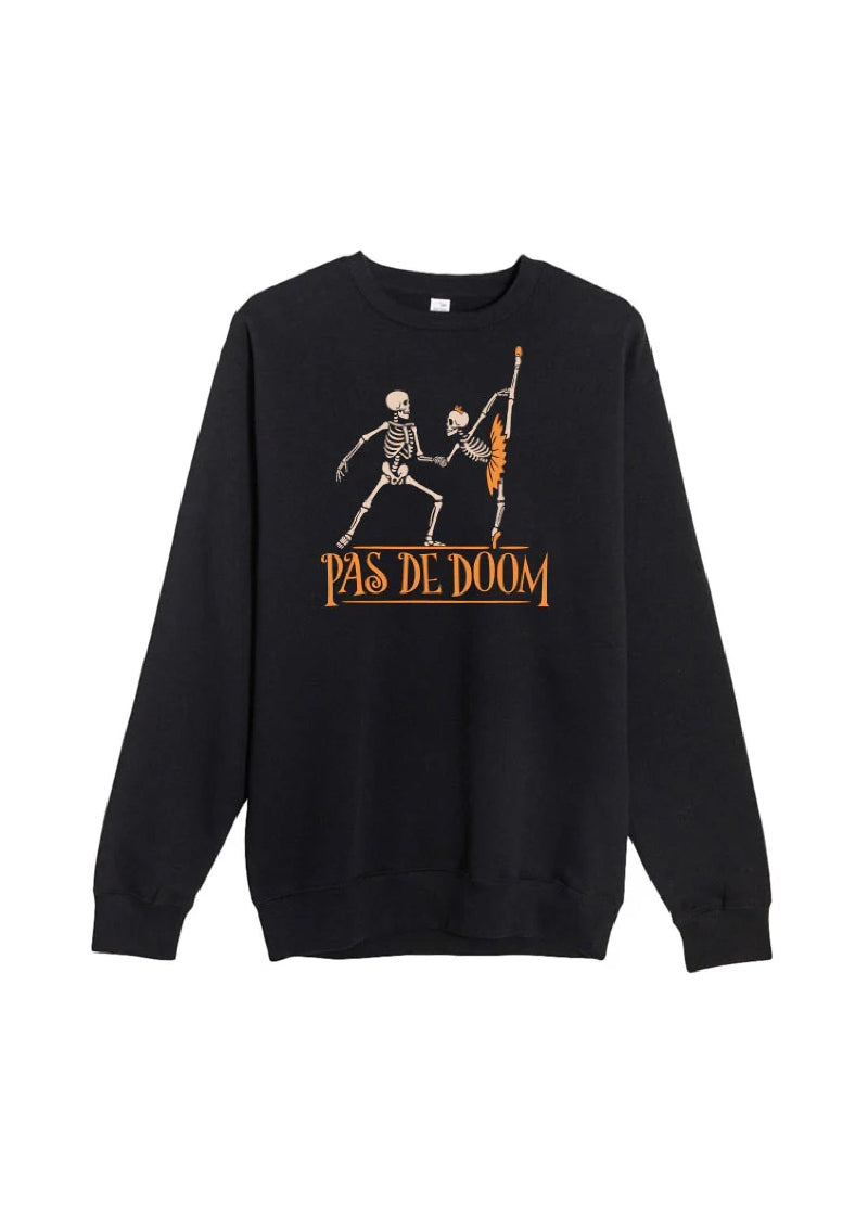 black crew neck sweatshirt with dancing skeletons and the words "pas de doom"