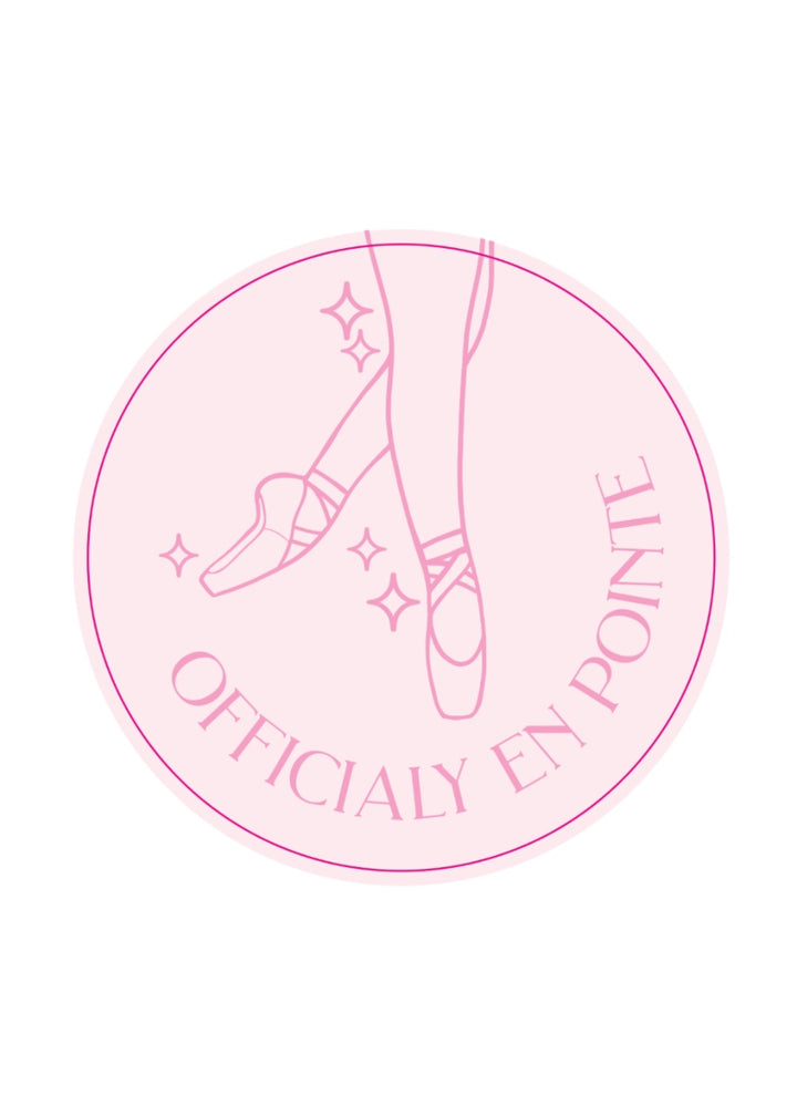 pink pin with pointe shoes and the words "officially en pointe"