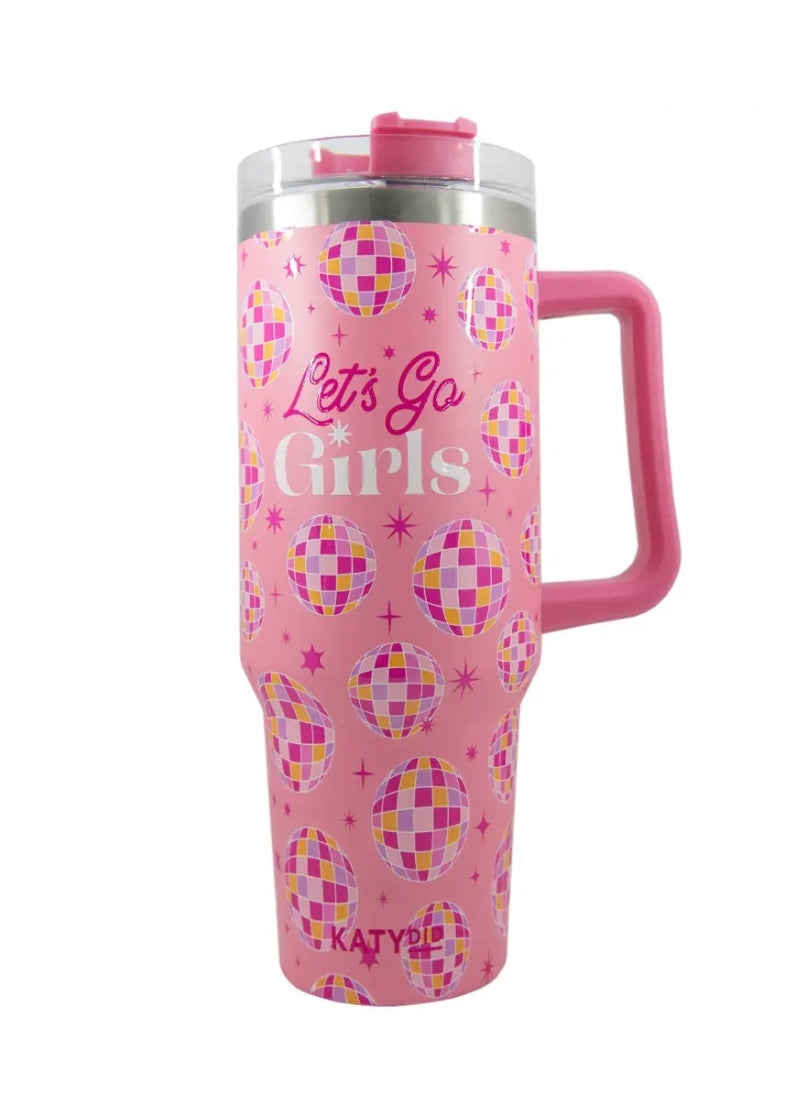  pink tumbler with straw, handle, and disco ball pattern with "let's go girls" printed on the front