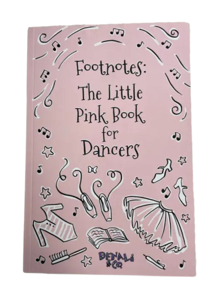 "Footnotes: The Little Pink Book for Dancers" Tracker Journal