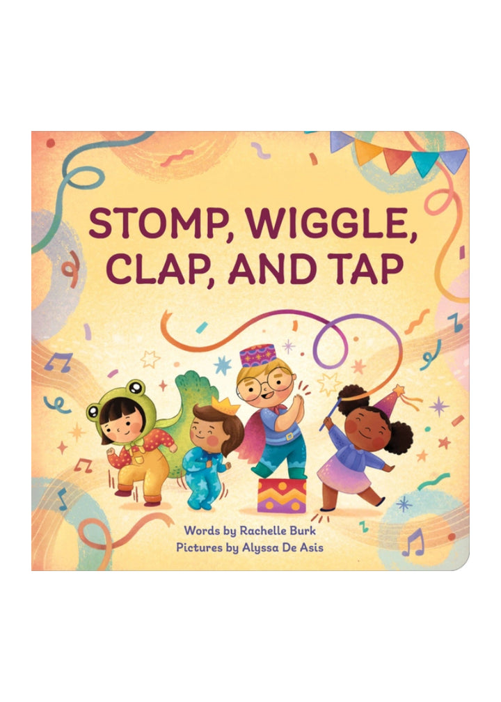 Yellow board book cover with dancing children and title: "Stomp, Wiggle, Clap, and Tap."