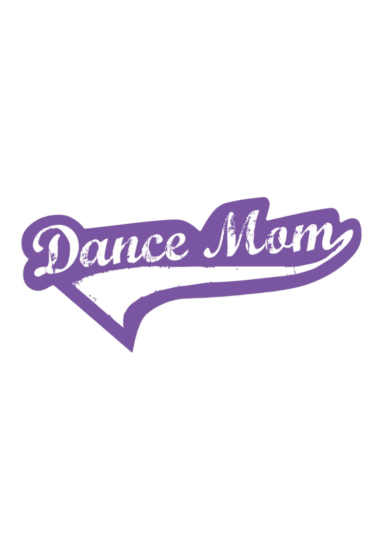 Dance Mom Bumper Sticker