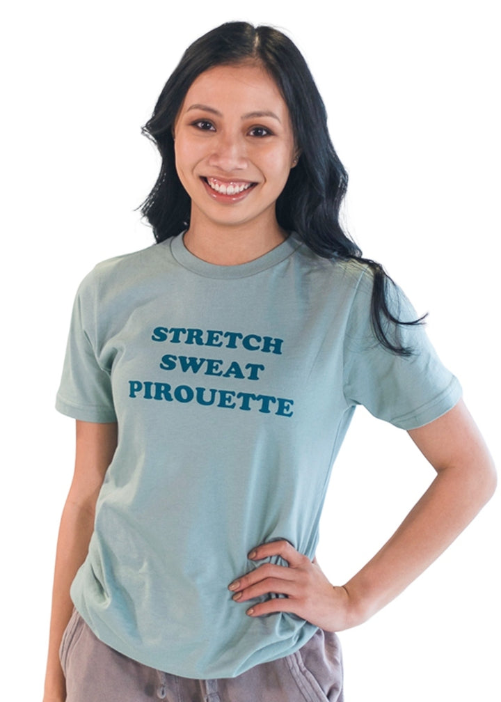 "Stretch Sweat Pirouette" Unisex Tee